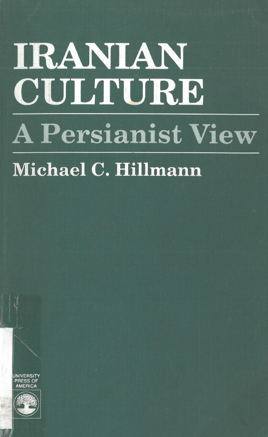 Iranian culture; A Persianist view