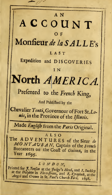 An account of monfieur de la Salle's last expedition and discoveries in North America