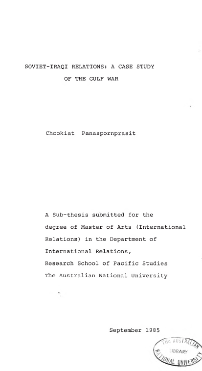 SOVIET-IRAQI RELATIONS; A CASE STUDY OF THE GULF WAR (MASTER THESIS)