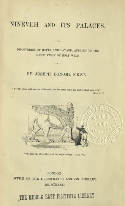 Nineveh and its palaces the discoveries of botta and layard applied to the elucidation of holy writ