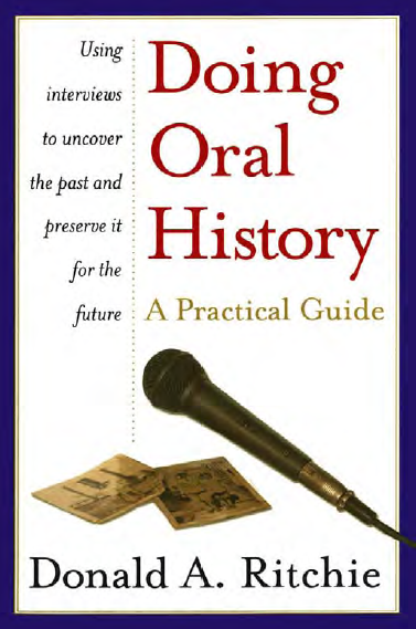Doing Oral History; A Practical Guide