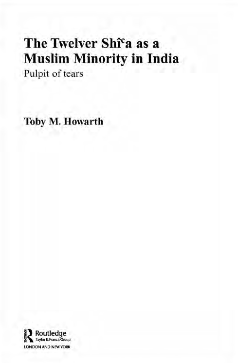 The Twelver Shi'a as a Muslim Minority in India; Pulpit of tears
