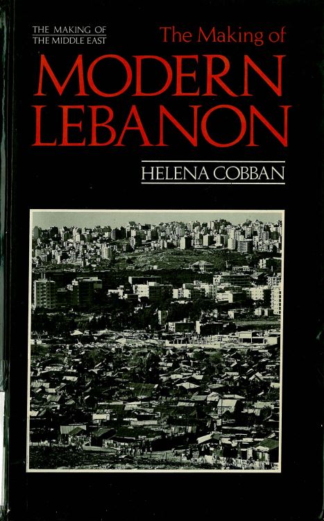 The making of modern lebanon