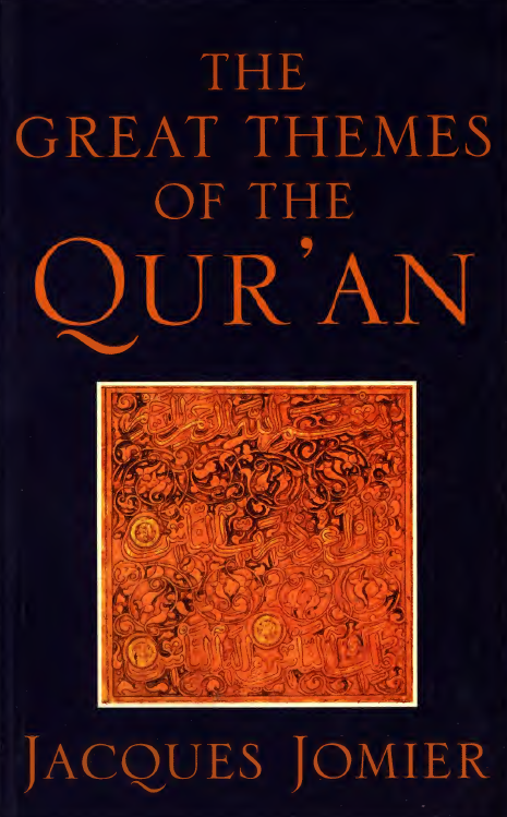 The great themes of the Qur'an