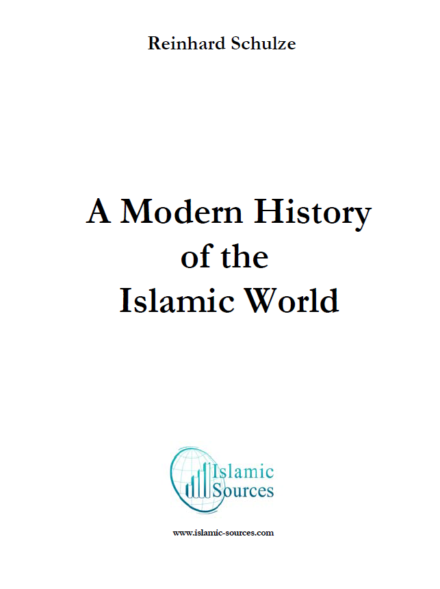 A MODERN HISTORY OF THE ISLAMIC WORLD