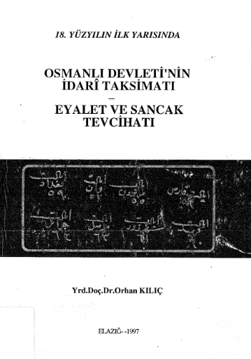 osmanli devletinin idari taksimati - eyalet ve sancak tevcihati