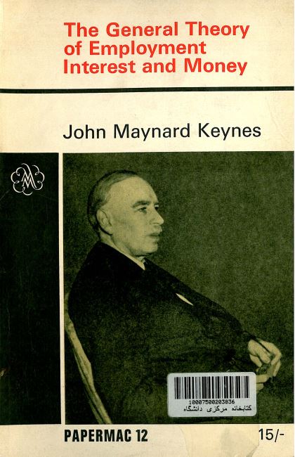 The general theory of employment interest and money