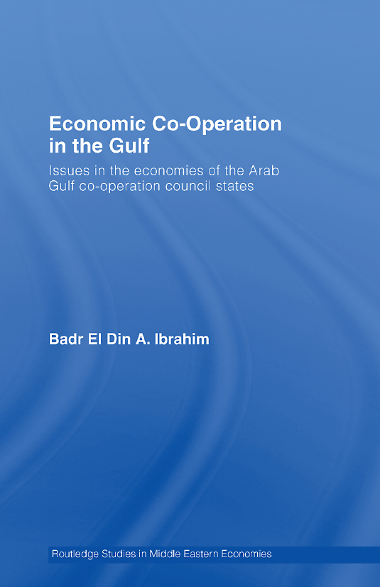 Economic Co-operation in the Arab Gulf (Persian Gulf); Issues in the economies of the Arab Gulf Co-operation Council states