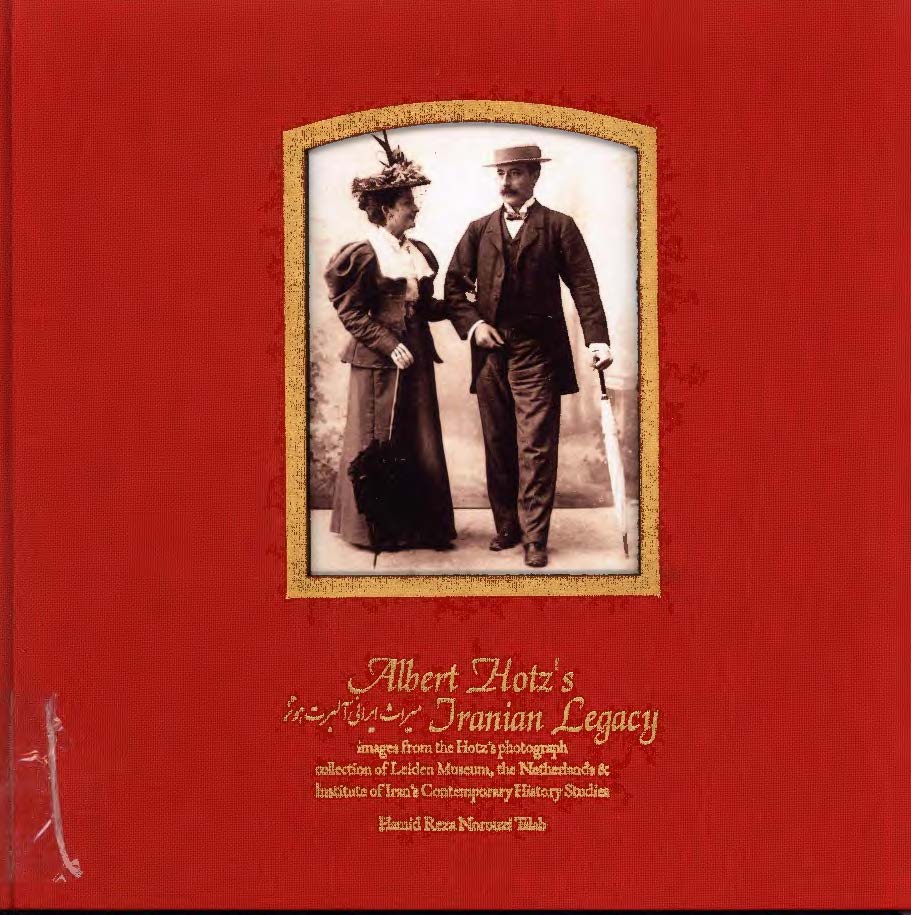 میراث ایرانی آلبرت هوتز (Albert Hotz's Iranian Legacy)