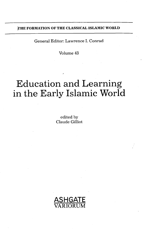 Education and Learning in the Early Islamic World