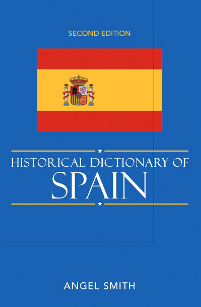 Historical Dictionary of Spain