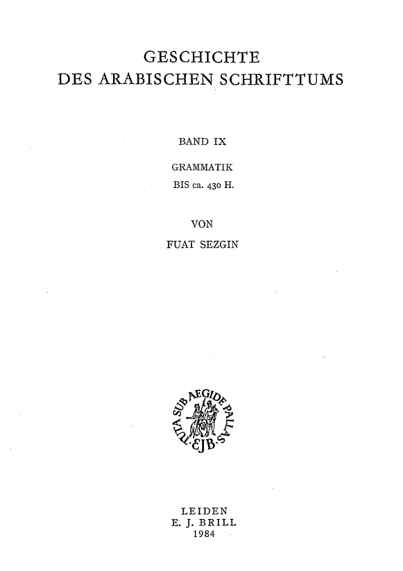 GESCHICHTE DES ARABISCHEN SCHRIFTTUMS (Band 9)