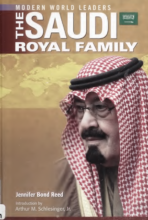Modern World Leaders; The Saudi Royal Family