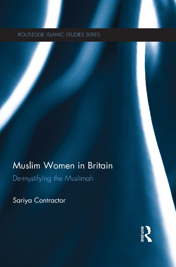 Muslim women in Britain; De-mystifying the Muslimah