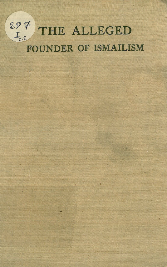 The alleged founder of Ismailism