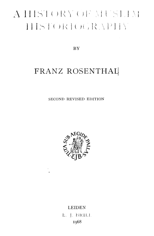 A HISTORY OF MUSLIM HISTORIOGRAPHY