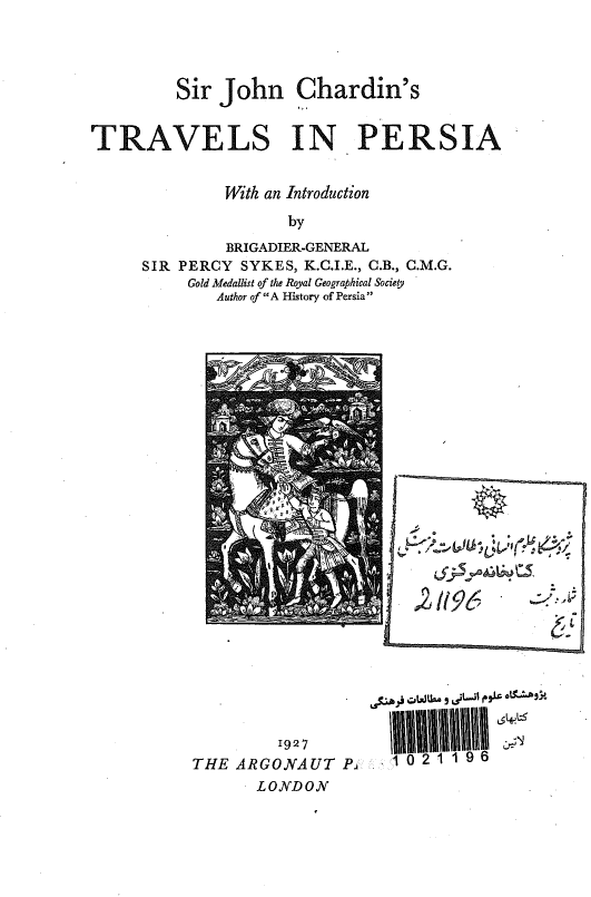 Sir John Chardin's travels in Persia