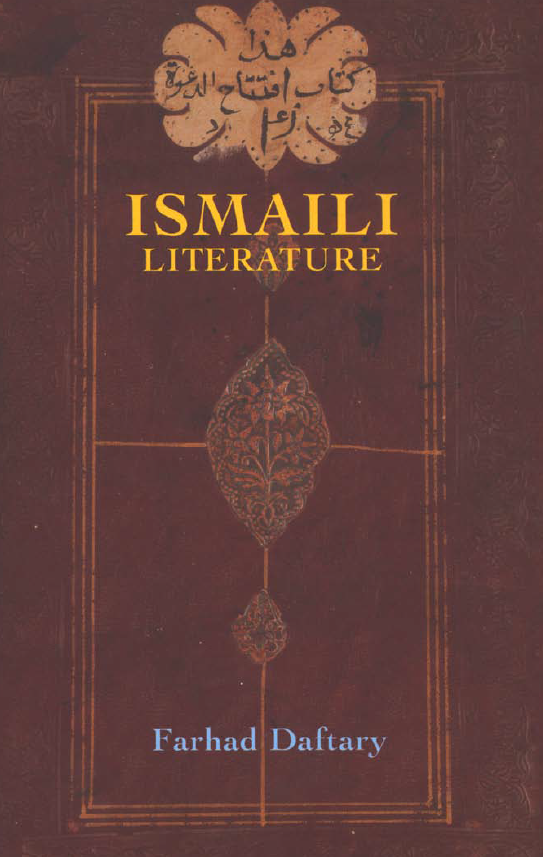 Ismaili Literature : A Bibliography of Sources and Studies