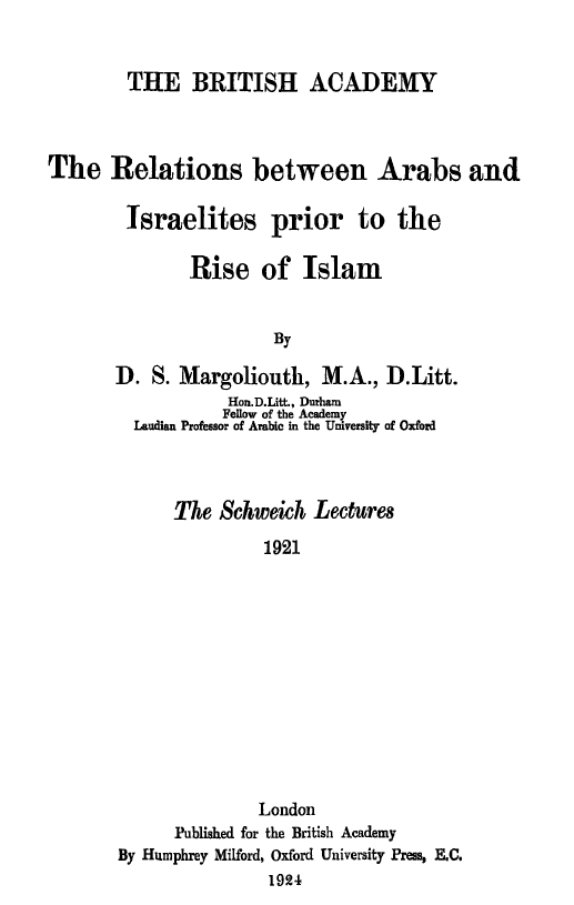 The relations between Arabs and Israelites prior to the rise of Islam