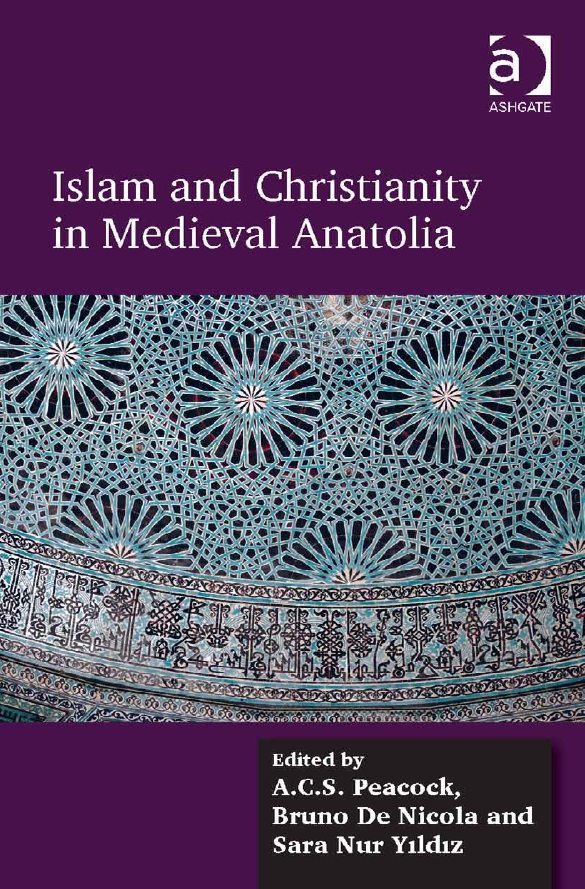 Islam and Christianity in Medieval Anatolia