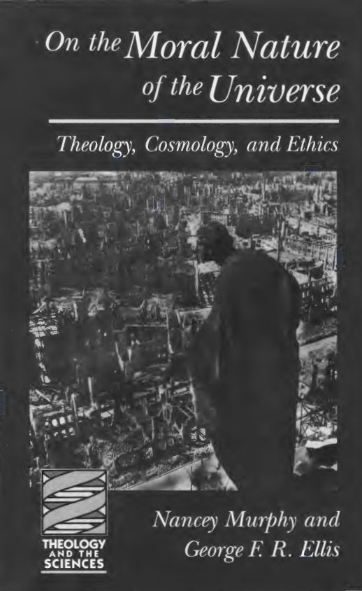  On the moral nature of the universe theology cosmology and ethics