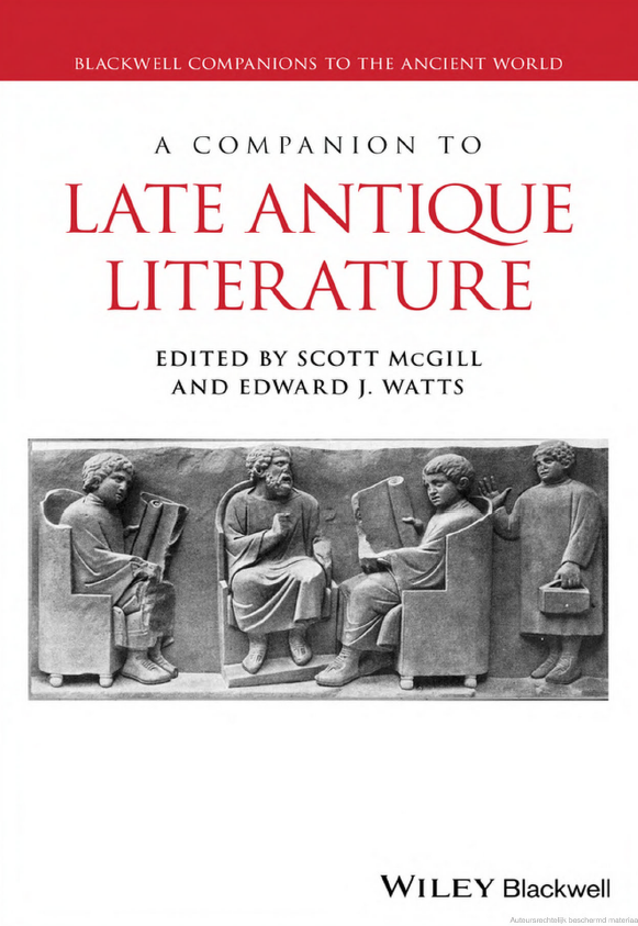 A COMPANION TO LATE ANTIQUE LITERATURE