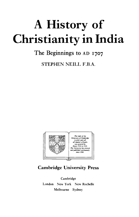 A History of Christianity in India (The Beginnings to AD 1707)