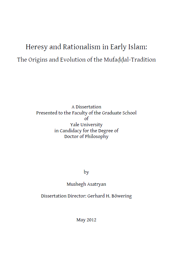 heresy and rationalism in early islam:the origins and evolution of the maufaddal-tradition