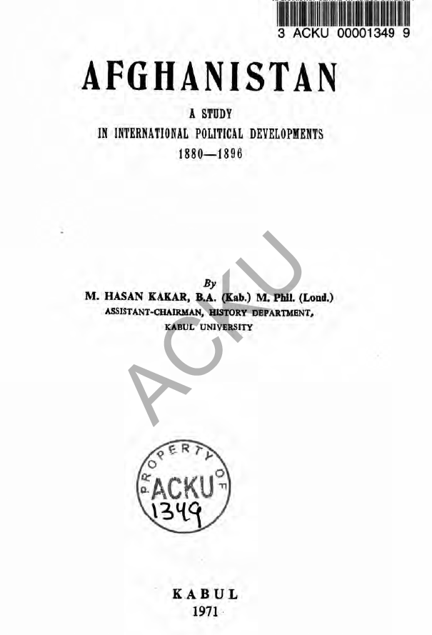 Afghanistan; A study in international political developments 1880-1896