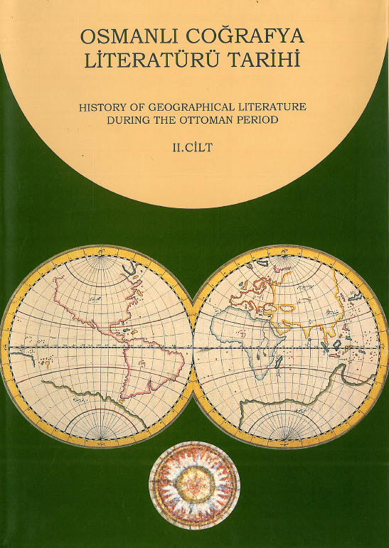 Osmanli cografya literaturu tarihi; History of geographical literature during the Ottoman period