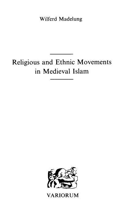 Religious and Ethnic movments in medieval islam