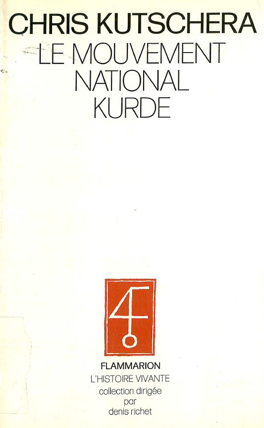 LE MOUVEMENT NATIONAL KURDE - تاريخ کردها در ايران