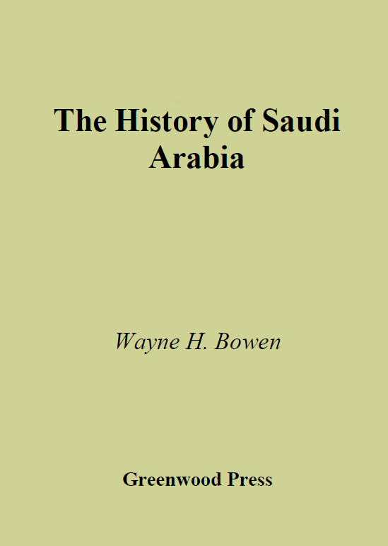 The History of Saudi Arabia