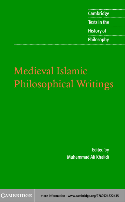 MEDIEVAL ISLAMIC; Philosophical Writings