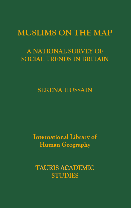 Muslims on the map; A national survey of social trends in Britain