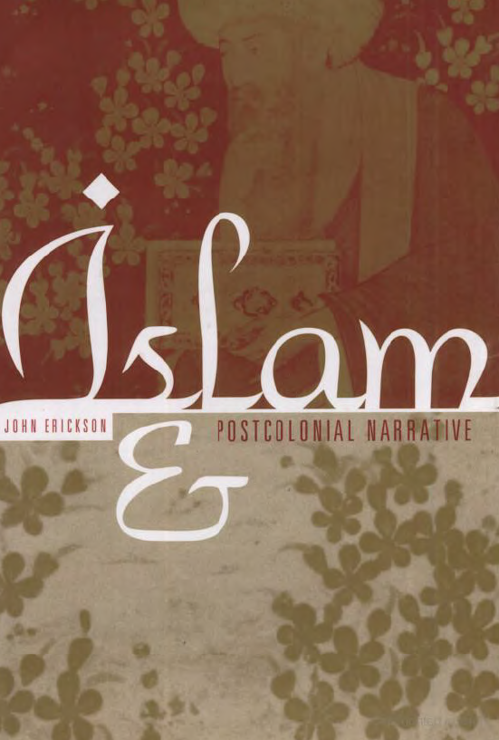 Islam and Postcolonial Narrative