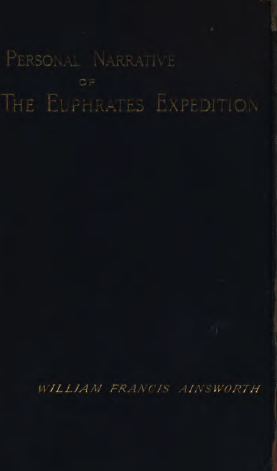 A PERSONAL NARRATIVE OF THE EUPHRATES EXPEDITION