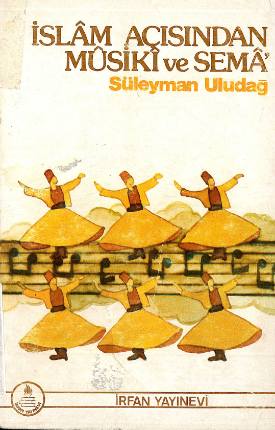 Islam acisindan musiki ve sema