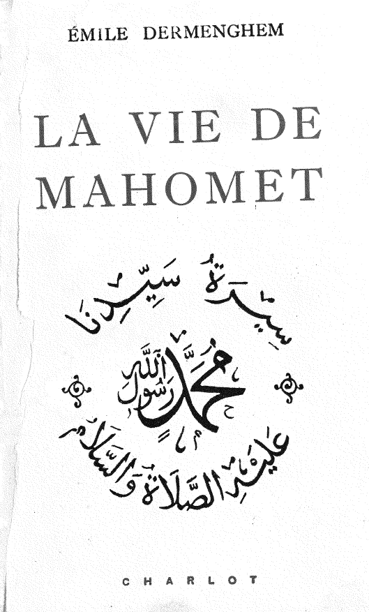 LA VIE DE MAHOMET